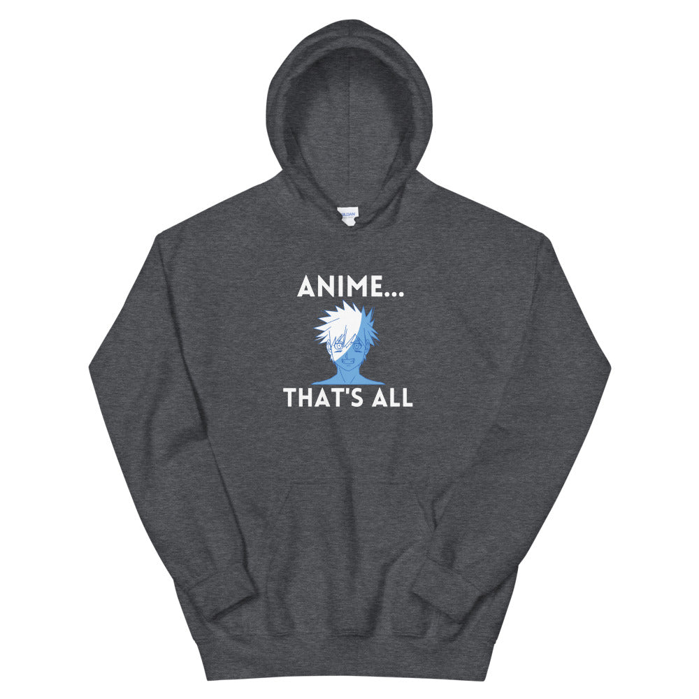Unisex Anime That's All Hoodie