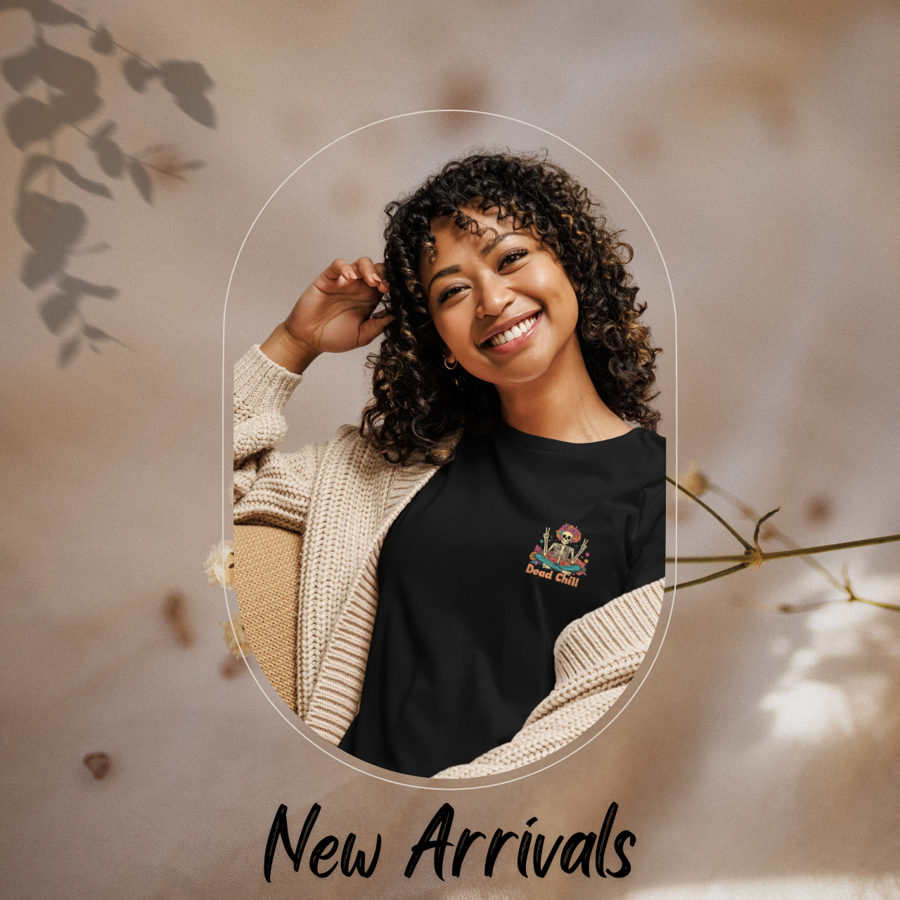 NEW ARRIVALS