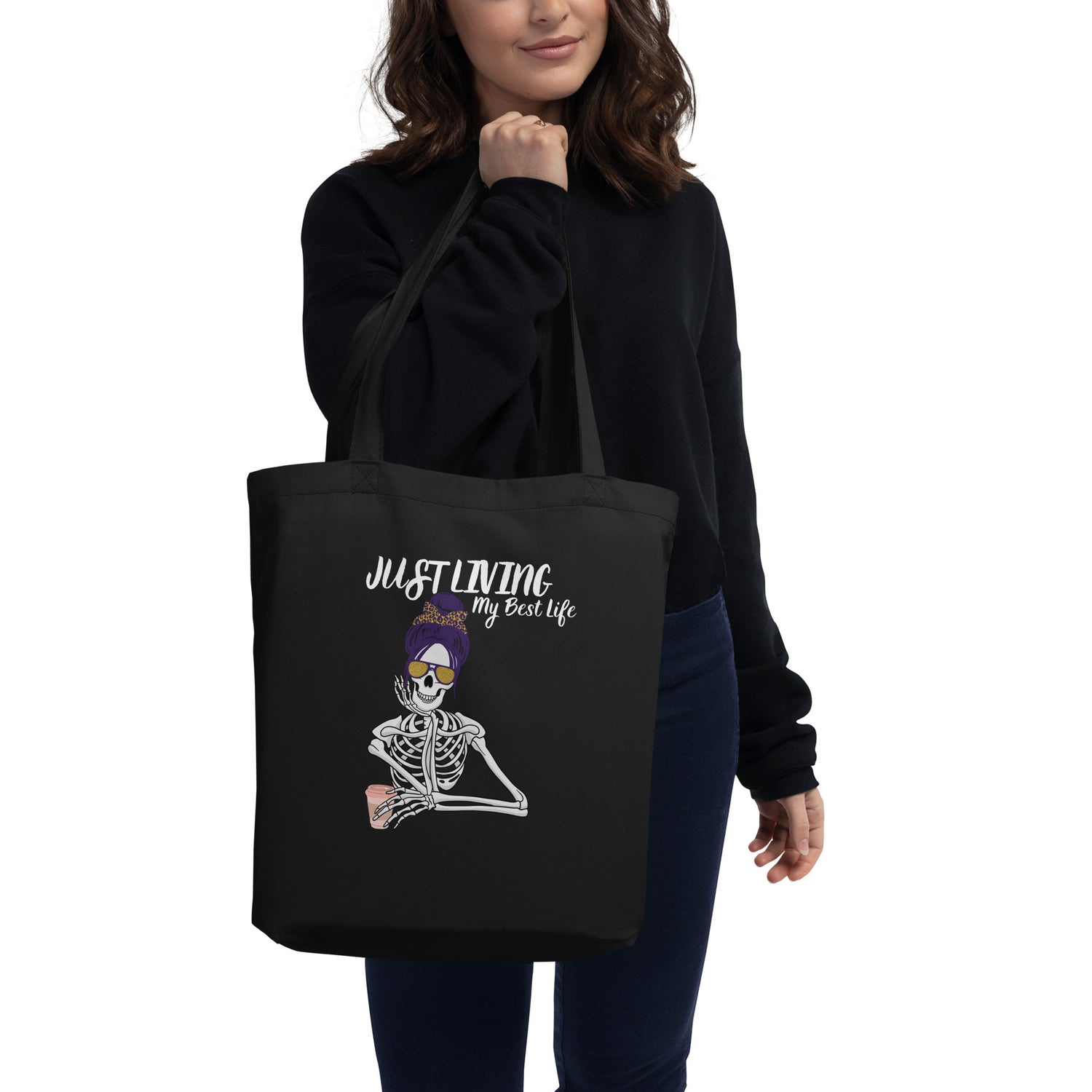 Just Living My Best Life Tote Bag