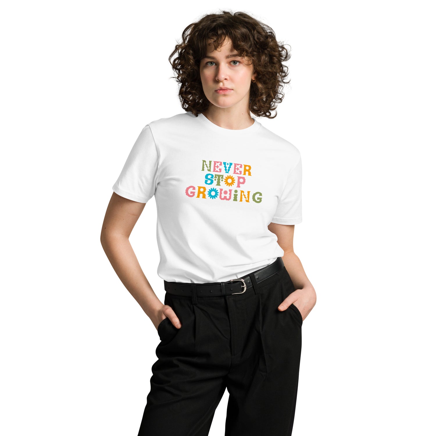 Never Stop Growing T-shirt