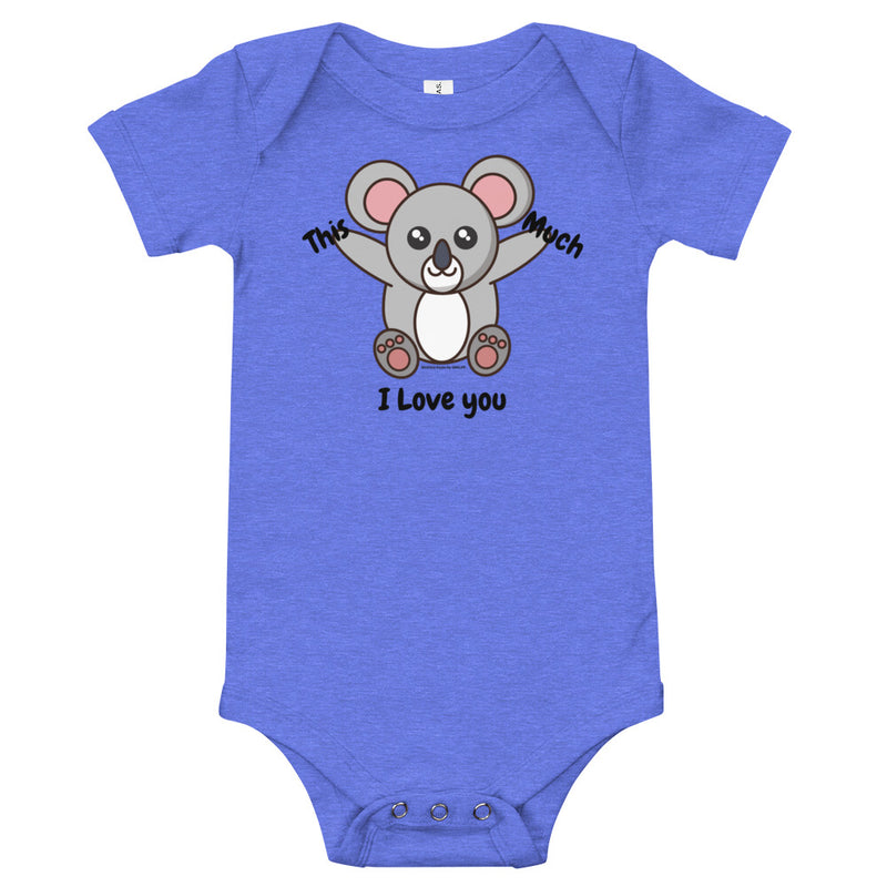 I Love You This Much Infant Short sleeve Onsie