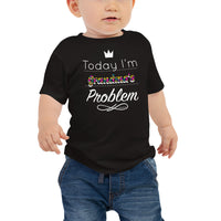 Grandma's Problem Infant Short Sleeve T-Shirt