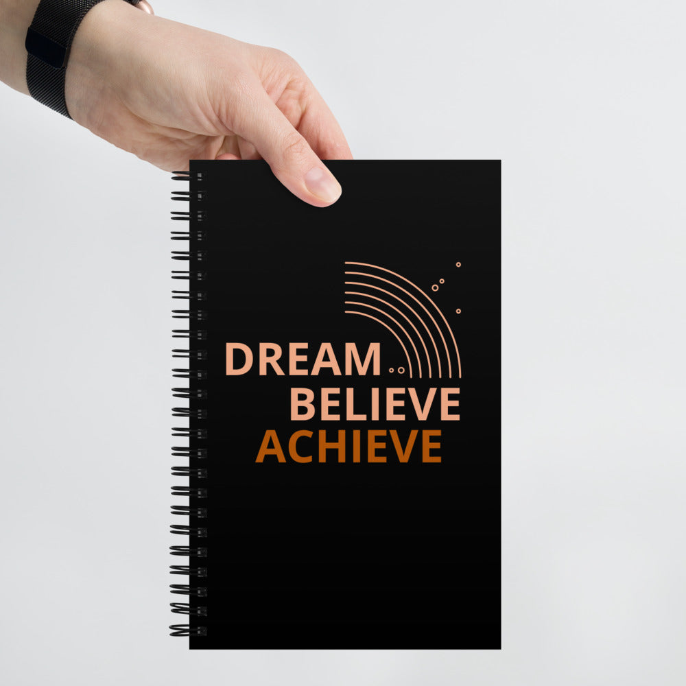 Dream, Achieve, Believe Dotted Page Spiral Notebook