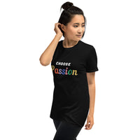 Choose Passion Short-Sleeve T-Shirt