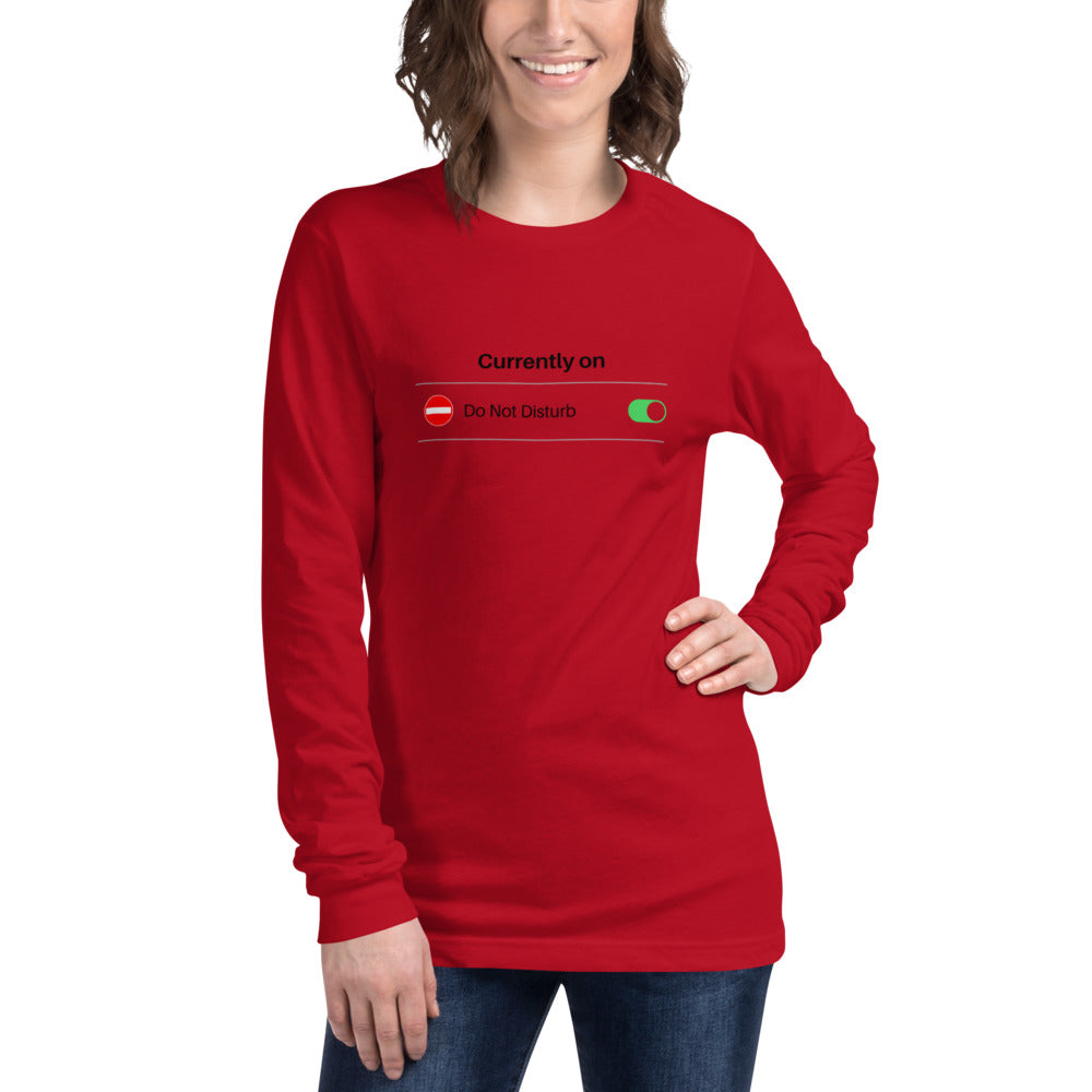 Do Not Disturb Long Sleeve Tee