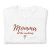 Momma In the Making  t-shirt