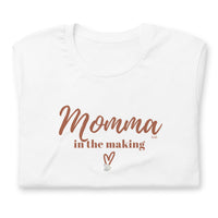 Momma In the Making  t-shirt