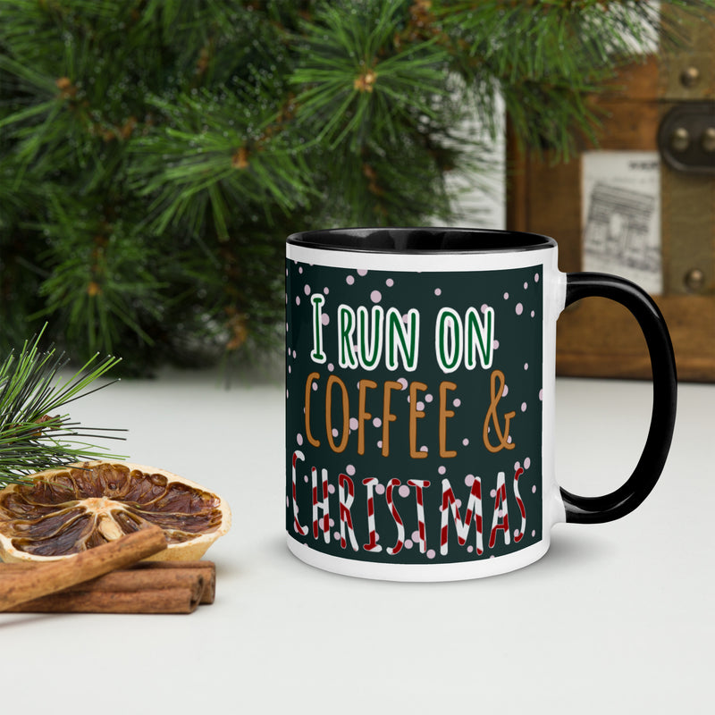 I Run On Coffee & Christams Mug with Color Inside